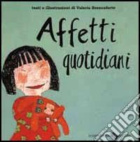 Affetti quotidiani libro