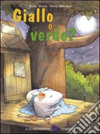 Giallo o verde?