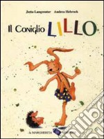 Il coniglio Lillo libro