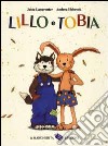 Lillo e Tobia libro