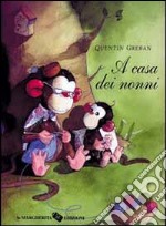 A casa dei nonni libro