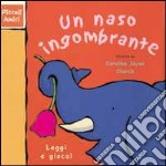 Un naso ingombrante libro