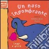 Un naso ingombrante libro