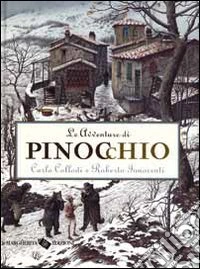 Le avventure di Pinocchio. Ediz. illustrata libro