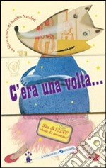 C'era una volta... libro