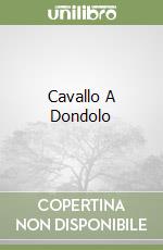 Cavallo A Dondolo libro