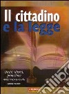 Il Cittadino e la legge libro