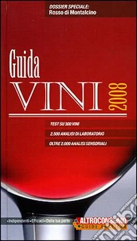 Guida vini 2008. Ediz. illustrata libro