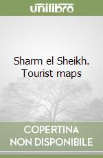 Sharm el Sheikh. Tourist maps libro