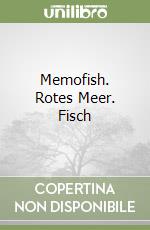 Memofish. Rotes Meer. Fisch libro