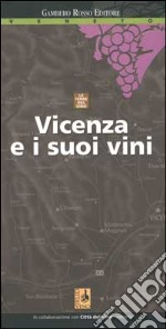 Vicenza e i suoi vini libro