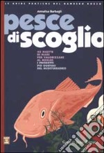 Pesce di scoglio libro