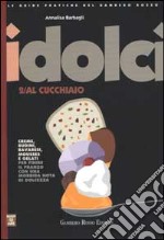 I dolci al cucchiaio libro