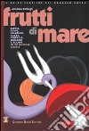 Frutti di mare libro