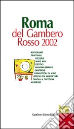 Roma del Gambero Rosso 2002 libro