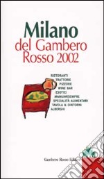 Milano del Gambero Rosso 2002 libro