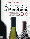 L'almanacco del berebene 2006 libro