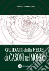 Guidati dalla fede da Casoni nel mondo libro