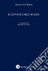 Il giovane Carlo Scarpa libro