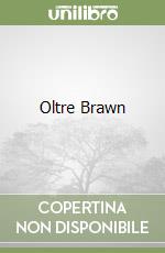 Oltre Brawn libro