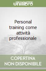 Personal training come attività professionale