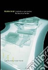 Nasrine Seraji. L'architettura come territorio. Architecture as territory libro di Fromonot Françoise