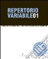 Repertorio variabile. Vol. 1: Genova nella formazione di una nuova generazione di architetti libro