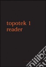 Topotek 1 Reader. Ediz. italiana e inglese libro