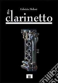 Il clarinetto