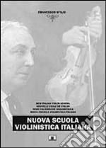 Nuova scuola violinistica italiana libro