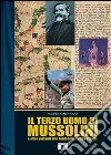 Il terzo uomo di Mussolini (e altre varianti alle fonti della storia d'Italia) libro