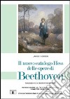 Il nuovo catalogo Hess delle opere di Beethoven libro