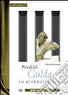 Friedrich Gulda. Lo scandalistico libro