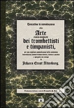 Arte dei trombettisti e dei timpanisti libro