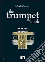 The trumpet book. Con CD Audio
