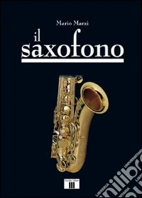 Il saxofono