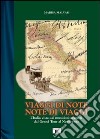 Viaggi di note, note di viaggi. L'Italia vista dai musicisti stranieri dal Grand Tour al Novecento libro