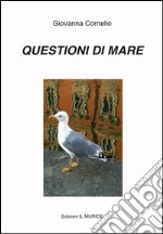 Questioni di mare libro