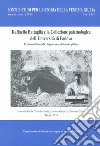 Raffaello Battaglia e la collezione paleontologica dell'Università di Padova. Vol. 2: I manufatti metallici di provenienza friulana e giuliana libro