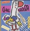 Che egoista. Susi una piccola oca super egoista. Ediz. illustrata libro