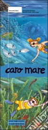 Caro mare libro