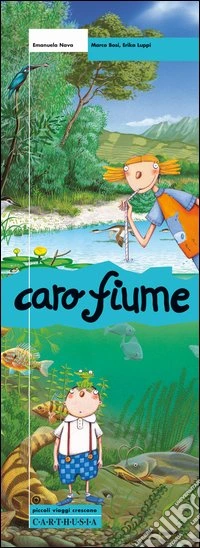 Caro fiume