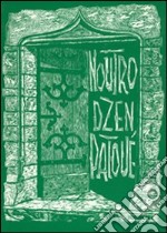 Noutro dzen patoué. Bullettin à l'usage du corps enseignant de la Vallée d'Aoste. Ediz. francese