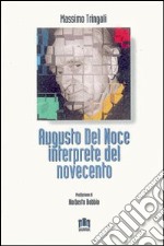 Augusto Del Noce interprete del Novecento libro