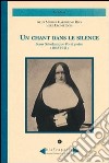 Un chant dans le silence. Soeur Scholastique Porté poète (1863-1941) libro