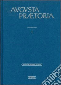 Augusta Praetoria (rist. anast.)