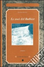 Le voci del Buthier libro