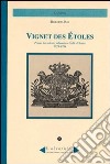 Vignet des Etoles. Primo intendente sabaudo in Valle d'Aosta 1773-1784 libro