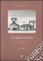 I Gervasone. Breve storia dei maestri ferrai bergamaschi in Valle d'Aosta