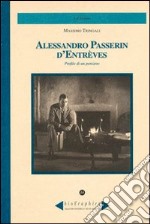 Alessandro Passerin d'Entrèves. Profilo di un pensiero libro